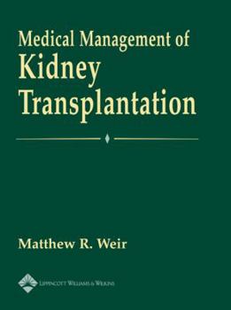 Hardcover Medical Management of Kidney Transplantation Book