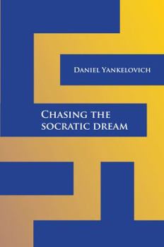 Paperback Chasing the Socratic Dream Book