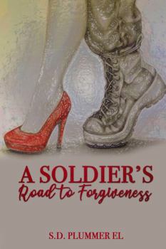Paperback A Soldier's Road to Forgiveness Book