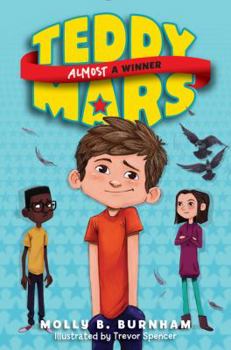 Paperback Teddy Mars Book #2: Almost a Winner Book