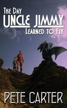 Paperback The Day Uncle Jimmy Learned to Fly Book