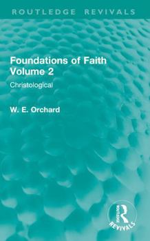 Paperback Foundations of Faith Volume 2: Christological Book