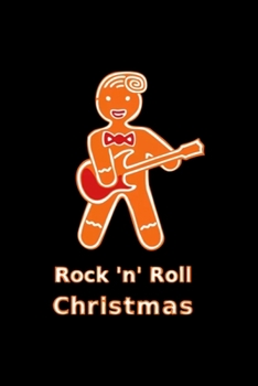 Rock 'n' Roll Christmas: Blank Lined Notebook Journal for Work, School, Office | 6x9 110 page