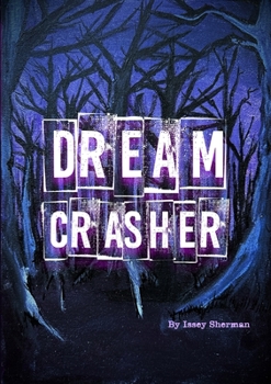 Paperback Dream Crasher Book