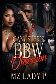 A Gangster's BBW Obsession