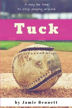 Tuck - Book #3 of the Whitakers