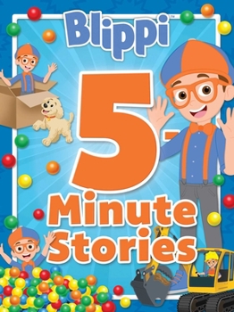 Hardcover Blippi: 5-Minute Stories Book