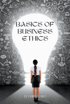 Paperback Basics of Business Ethics Book