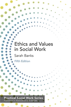 Paperback Ethics and Values in Social Work Book