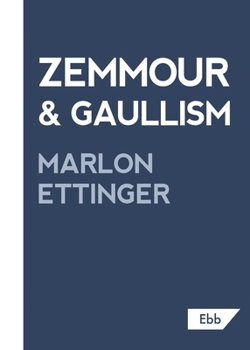 Paperback Zemmour & Gaullism Book
