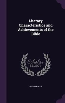 Hardcover Literary Characteristics and Achievements of the Bible Book