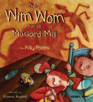 Paperback The Wim Wom from the Mustard Mill - SC Book