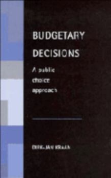 Paperback Budgetary Decisions: A Public Choice Approach Book