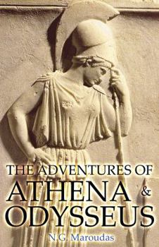 Paperback The Adventures of Athena and Odysseus Book