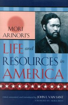Mori Arinori's Life and Resources in America (Studies of Modern Japan) - Book  of the Studies of Modern Japan