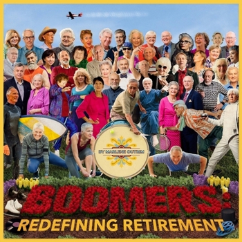 Paperback Boomers: Redefining Retirement Book