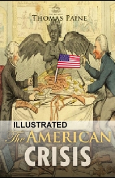 Paperback The American Crisis Illustrated Book