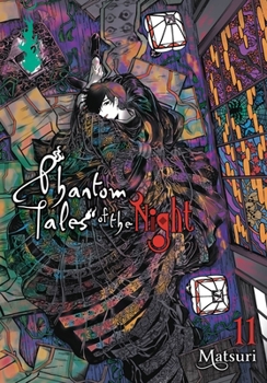 Phantom Tales of the Night, Vol. 11 - Book #11 of the Phantom Tales of the Night