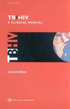 Spiral-bound TB/HIV: A Clinical Manual Book