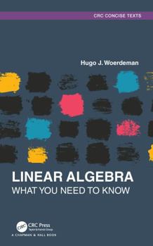 Hardcover Linear Algebra: What You Need to Know Book