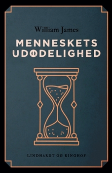 Paperback Menneskets udødelighed [Danish] Book