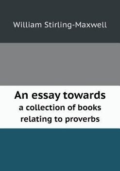 Paperback An essay towards a collection of books relating to proverbs Book