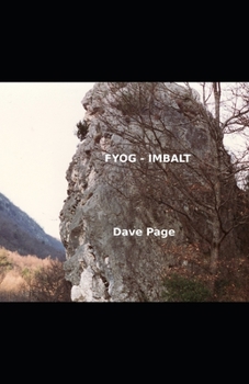 Paperback Fyog - Imbalt: I May Be A Long Time Book