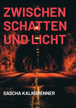 Paperback Zwischen Schatten und Licht [German] Book