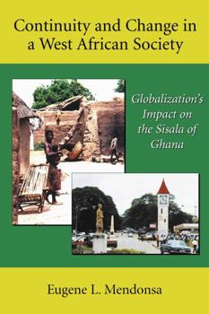 Paperback Continuity and Change in a West African Society Book