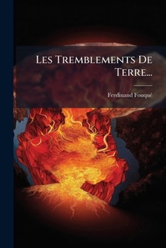 Paperback Les Tremblements De Terre... [French] Book