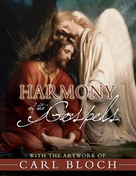 Hardcover Harmony of the Gospels with the Artwork of Carl Bloch Book