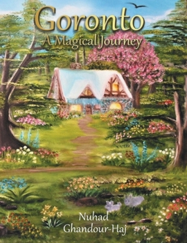 Paperback Goronto: A Magical Journey Book