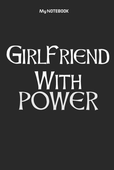GirlFriend With POWER: Ruled Lovely Copy Book, SOFT Cover Girls Kids Elementary School Supplies Student Teacher Daily Creative Writing Journal, 100 Pages