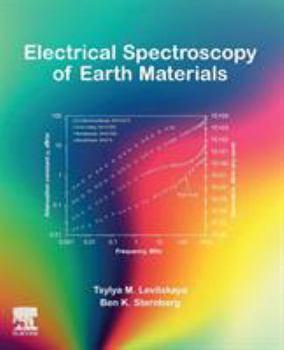 Paperback Electrical Spectroscopy of Earth Materials Book