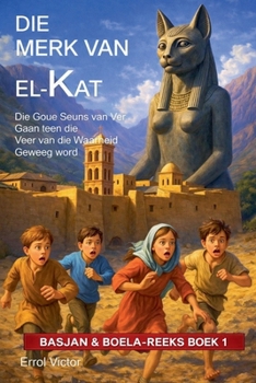 Paperback Die Merk van el-Kat [Afrikaans] Book