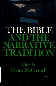 Hardcover The Bible and the Narrative Tradition Book