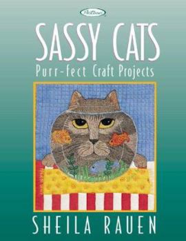 Paperback Sassy Cats: Purr-Fect Craft Projects Book