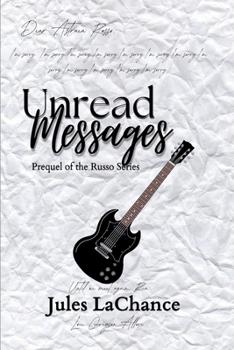 Paperback Unread Messages (The Russo Series) Book