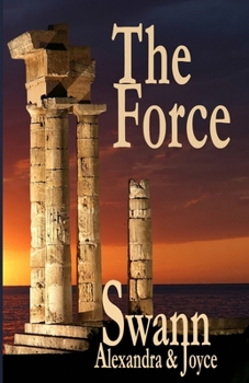 The Force - Book #2 of the Kingdom Chronicles