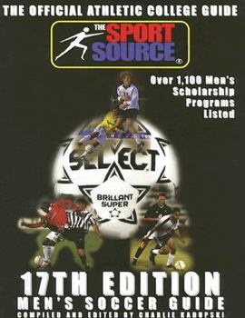Paperback The Official Athletic College Guide: Mens Soccer: Official Athletic College Guide Men's Soccer Book