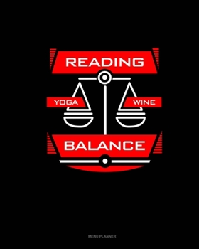 Paperback Reading Yoga Wine Balance: Menu Planner Book