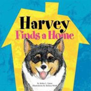 Paperback Harvey Finds a Home Book