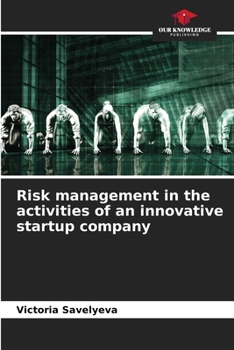 Paperback Risk management in the activities of an innovative startup company Book