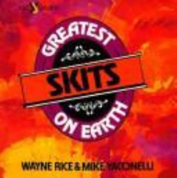 Paperback The Greatest Skits on Earth Book