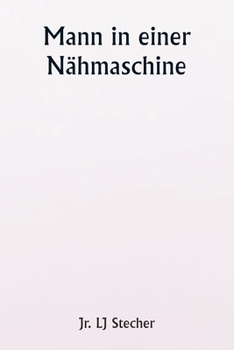 Paperback Mann in einer Nähmaschine [German] Book