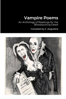 Paperback Vampire Poems: An Anthology of Readings for the Bloodsucking Dead Book