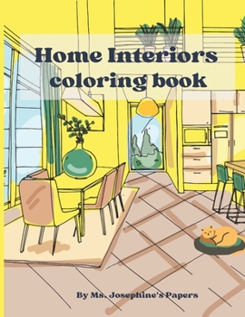 Paperback Home Interior coloring book: An adult coloring book to bring relaxation and feed your imagination. Book