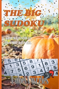 Paperback The Big Sudoku: 320 Hard level sudoku Book