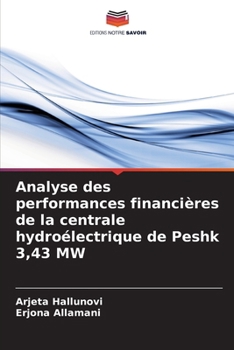Paperback Analyse des performances financières de la centrale hydroélectrique de Peshk 3,43 MW [French] Book