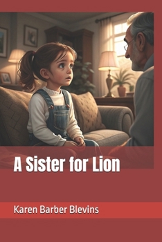 Paperback A Sister for Lion Book